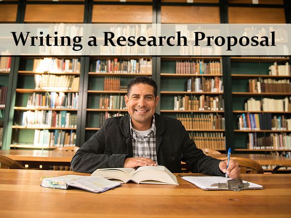 Writing a Research Proposal Writing a Research Proposal